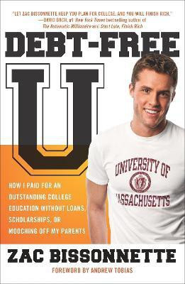 Debt-Free U(English, Paperback, Bissonnette Zac)