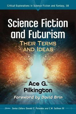 Science Fiction and Futurism(English, Paperback, Pilkington Ace G.)