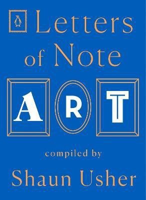 Letters of Note: Art(English, Paperback, unknown)