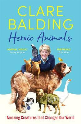 Heroic Animals(English, Paperback, Balding Clare)
