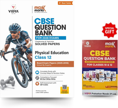 Physical Education class 12 CBSE question bank for 2026 exams by Maxx Marks  - CBSE Sample Papers For 2026 Board Exams – As per Official CBSE Sample Paper (30 July 2025) | Recommended by 'Dear Sir' YouTube Channel(Paperback, Vidya Editorial Board)