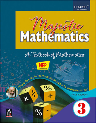 Majestic Mathematics for Juniors - Class 3 | Revised & Updated Textbook of Mathematics | HITAISHI PUBLISHERS(Paperback, Ashok Mishra)