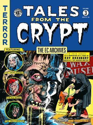 The EC Archives: Tales from the Crypt Volume 3(English, Hardcover, Feldstein Al)