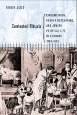 Contested Rituals(English, Hardcover, Judd Robin)