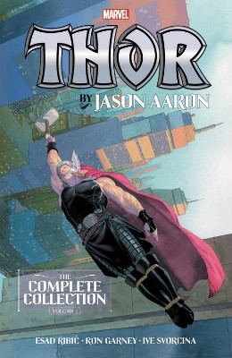 Thor by Jason Aaron: The Complete Collection Vol. 1(English, Paperback, Aaron Jason)