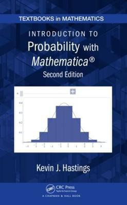 Introduction to Probability with Mathematica(English, Hardcover, Hastings Kevin J.)