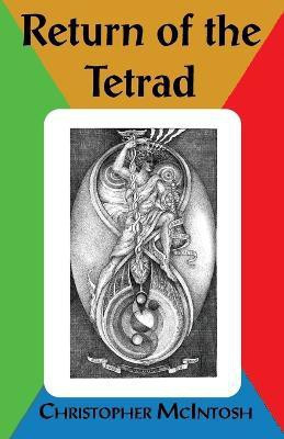 Return of the Tetrad(English, Paperback, McIntosh Christopher)