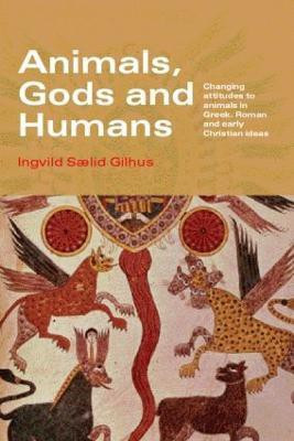 Animals, Gods and Humans(English, Paperback, Saelid Gilhus Ingvild)