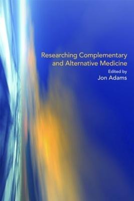 Researching Complementary and Alternative Medicine(English, Paperback, unknown)