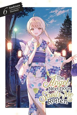 The Angel Next Door Spoils Me Rotten, Vol. 6 (light novel)(English, Paperback, Saekisan)