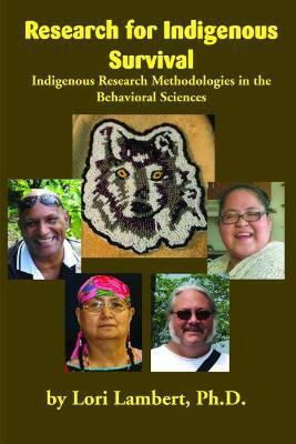 Research for Indigenous Survival(English, Paperback, Lambert Lori)