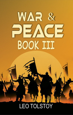 War And Peace Book III(Paperback, Leo Tolstoy)