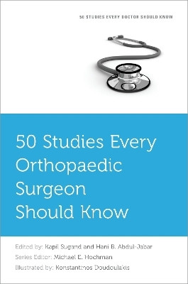 50 Studies Every Orthopaedic Surgeon Should Know(English, Paperback, unknown)