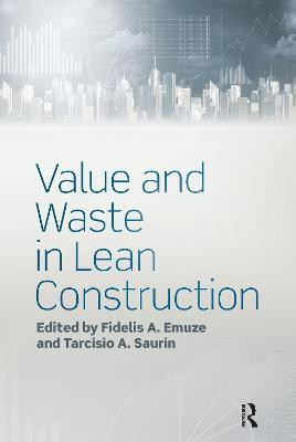 Value and Waste in Lean Construction(English, Paperback, unknown)