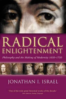 Radical Enlightenment(English, Paperback, Israel Jonathan I. Professor)