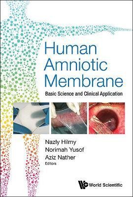 Human Amniotic Membrane: Basic Science And Clinical Application(English, Hardcover, unknown)