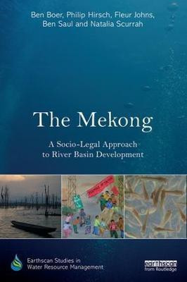 The Mekong: A Socio-legal Approach to River Basin Development(English, Paperback, Boer Ben)