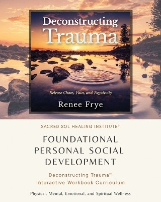 Foundational Personal Social Development(English, Paperback, Frye Renee)