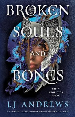 Broken Souls and Bones(English, Hardcover, Andrews LJ)