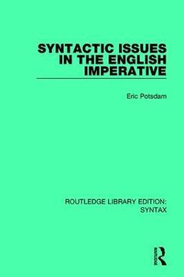 Syntactic Issues in the English Imperative(English, Paperback, Potsdam Eric)