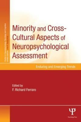 Minority and Cross-Cultural Aspects of Neuropsychological Assessment(English, Paperback, unknown)