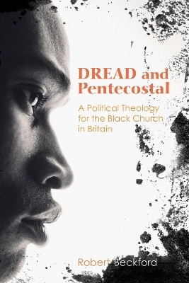 Dread and Pentecostal(English, Paperback, Beckford R)