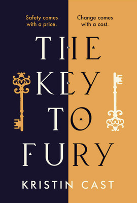 The Key to Fury(English, Paperback, Cast Kristin)