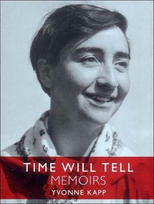 Time Will Tell(English, Hardcover, Kapp Yvonne)