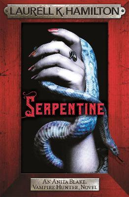 Serpentine(English, Paperback, Hamilton Laurell K.)