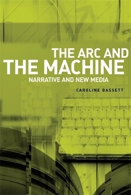 The ARC and the Machine(English, Hardcover, Bassett Caroline)