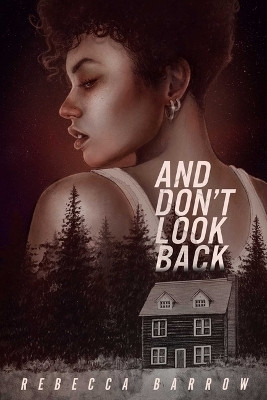 And Don't Look Back(English, Paperback, Barrow Rebecca)