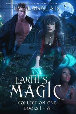 Earth's Magic Collection One(English, Paperback, Langlais Eve)