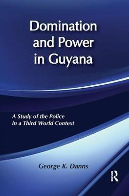 Domination and Power in Guyana(English, Paperback, unknown)