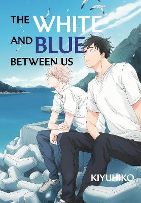 The White and Blue Between Us(English, Paperback, Kiyuhiko)