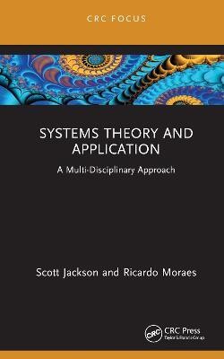 Systems Theory and Application(English, Hardcover, Jackson Scott)