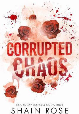 Corrupted Chaos(English, Paperback, Rose Shain)