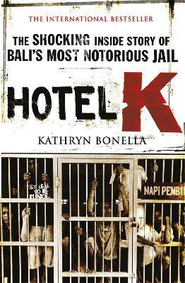 Hotel K(English, Paperback, Bonella Kathryn)