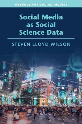 Social Media as Social Science Data(English, Paperback, Wilson Steven Lloyd)