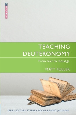 Teaching Deuteronomy(English, Paperback, Fuller Matt)