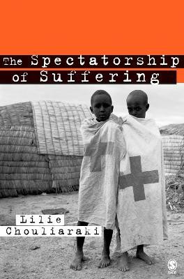 The Spectatorship of Suffering(English, Electronic book text, Chouliaraki Lilie)