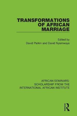 Transformations of African Marriage(English, Paperback, unknown)