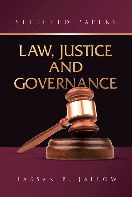 Law, Justice and Governance(English, Hardcover, Jallow Hassan B)