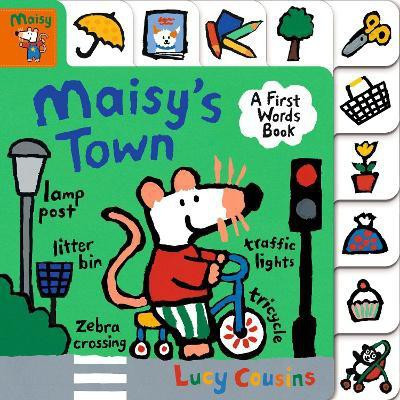 Maisy's Town: A First Words Book(English, Board book, Cousins Lucy)