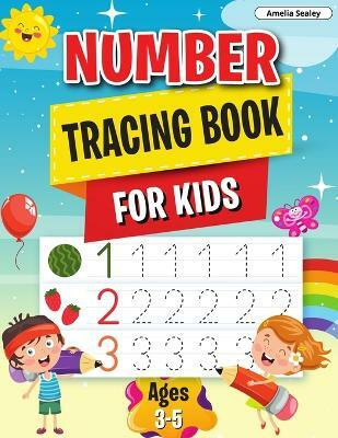 Number Tracing Book(English, Paperback, Sealey Amelia)