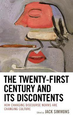 The Twenty-First Century and Its Discontents(English, Paperback, unknown)