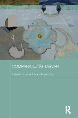 Comparatizing Taiwan(English, Paperback, unknown)