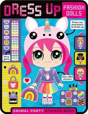 Dress Up Fashion Dolls Animal Party(English, Paperback, Collingwood Sophie)