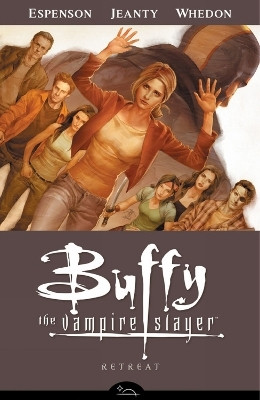 Buffy The Vampire Slayer Season 8 Volume 6: Retreat(English, Paperback, Horse Dark)