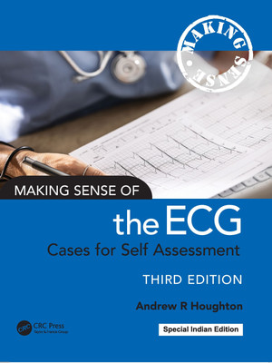 Making Sense of the ECG: Cases for Self Assessment(Paperback, Andrew R. Houghton)