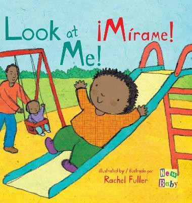 !Mirame!/Look At Me!(English, Board book, unknown)